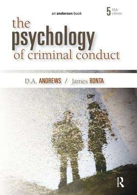 The Psychology of Criminal Conduct