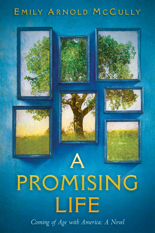 Book cover of A Promising Life: A Novel