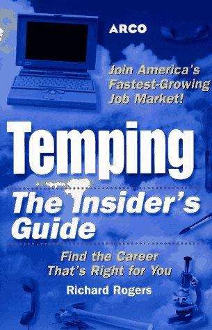 Temping: The Insider's Guide