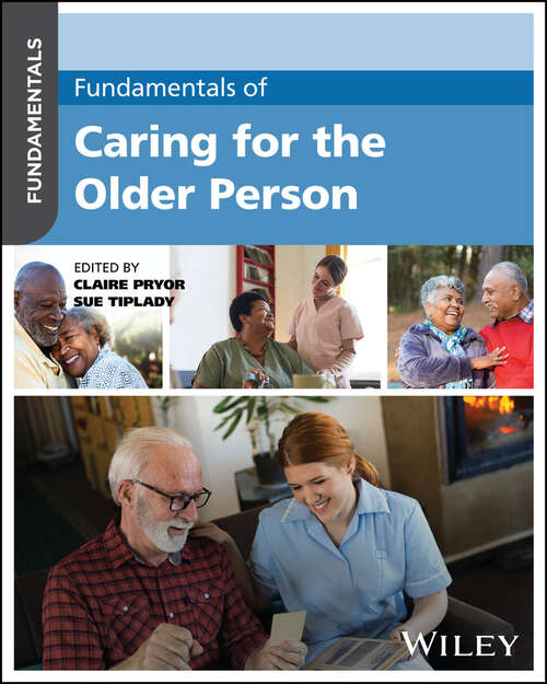 Book cover of Fundamentals of Caring for the Older Person (Fundamentals)