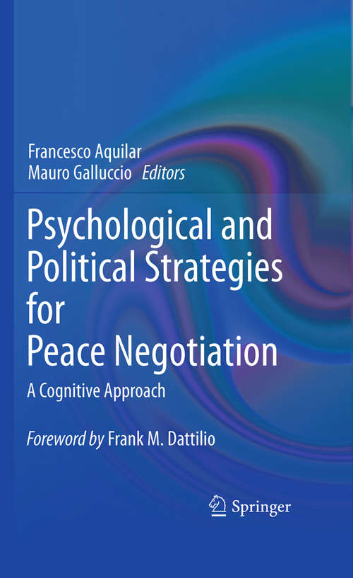 Book cover of Psychological and Political Strategies for Peace Negotiation
