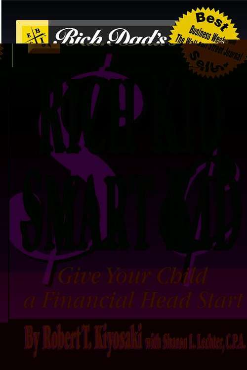 Book cover of Rich Kid, Smart Kid: Giving Your Child a Financial Head Start