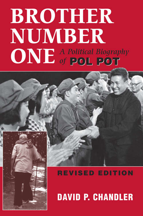Brother Number One: A Political Biography Of Pol Pot