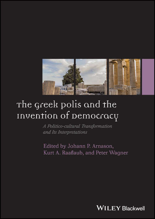 Book cover of The Greek Polis and the Invention of Democracy