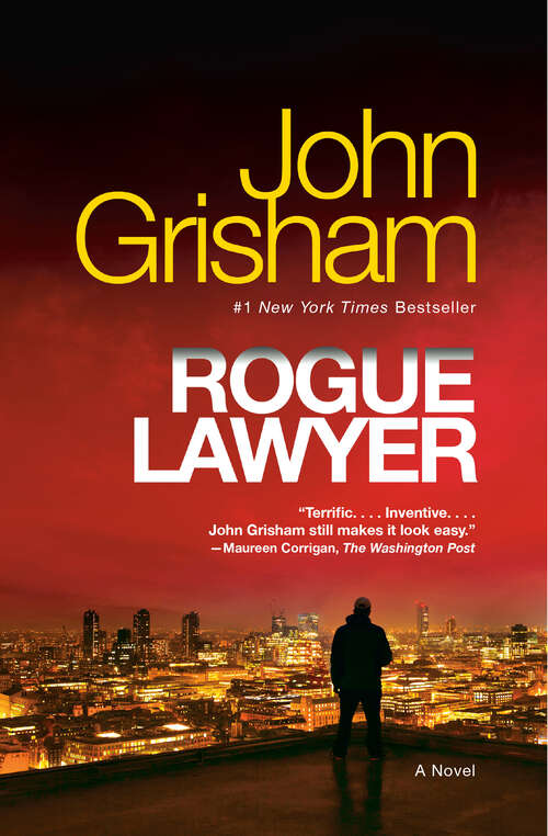 Book cover of Rogue Lawyer: A Novel