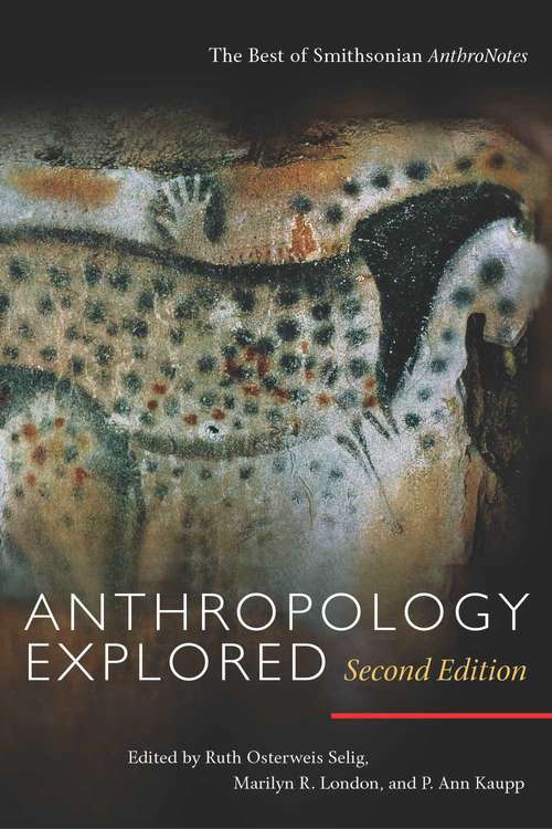 Book cover of Anthropology Explored, Second Edition