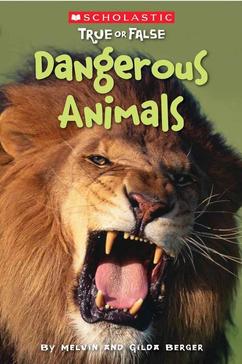 Book cover of Dangerous Animals (Fountas & Pinnell LLI Blue)