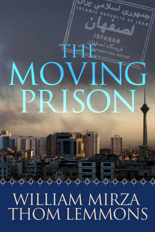 Book cover of The Moving Prison