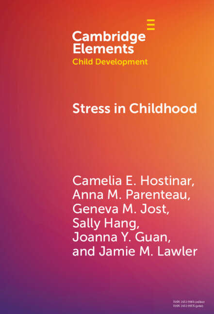 Book cover of Stress in Childhood (Elements in Child Development)