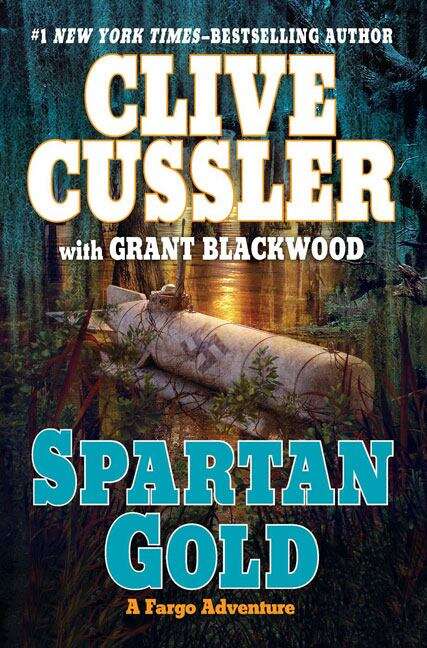 Book cover of Spartan Gold (Fargo Adventure #1)