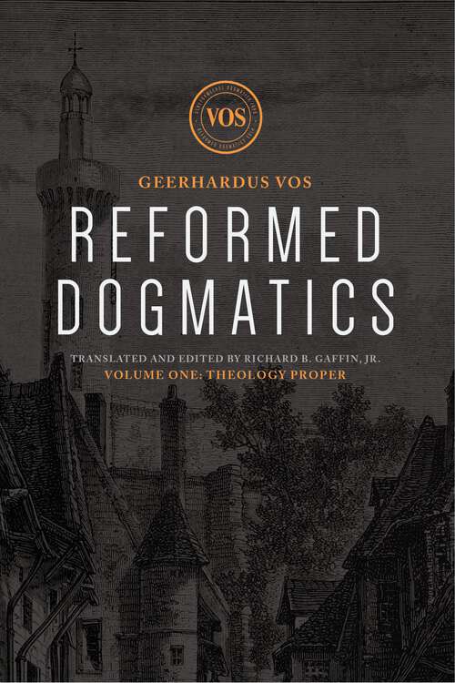 Book cover of Reformed Dogmatics: Theology Proper