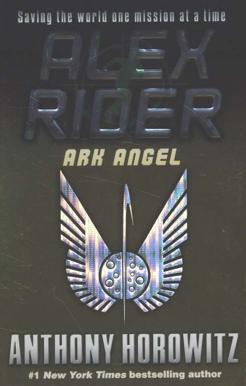 Book cover of Ark Angel (Alex Rider #6)