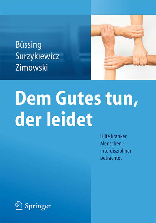 Book cover of Dem Gutes tun, der leidet