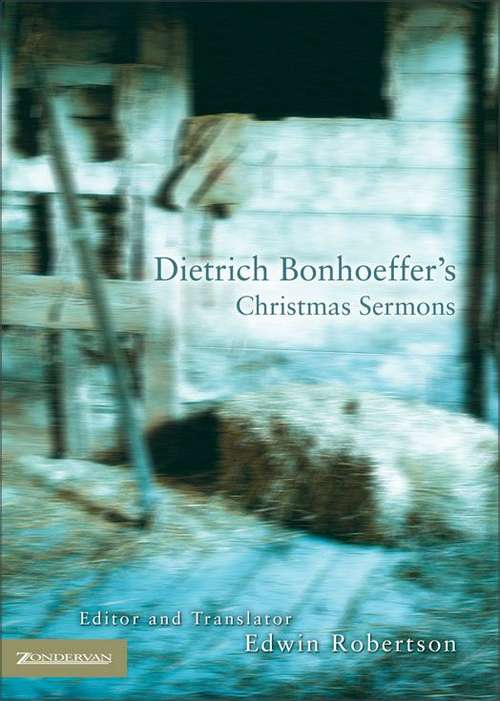 Book cover of Dietrich Bonhoeffer's Christmas Sermons