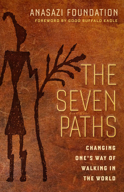 Book cover of The Seven Paths: Changing One's Way of Walking in the World