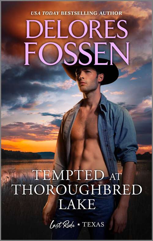 Book cover of Tempted at Thoroughbred Lake (Original) (Last Ride, Texas)