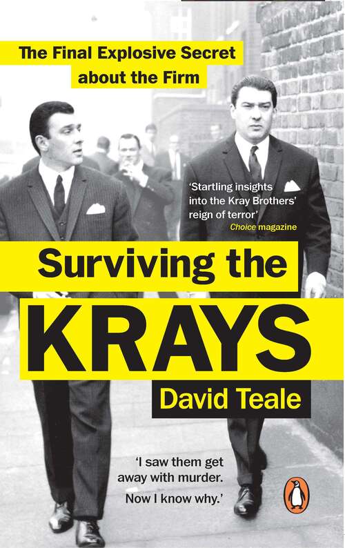 Book cover of Surviving the Krays: The Final Explosive Secret about the Firm