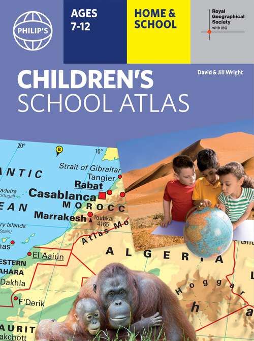 Book cover of Philip's RGS  Children's School Atlas (Philip's World Atlas #26)