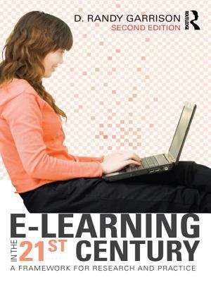 Book cover of E-Learning in the 21st Century: A Framework for Research and Practice