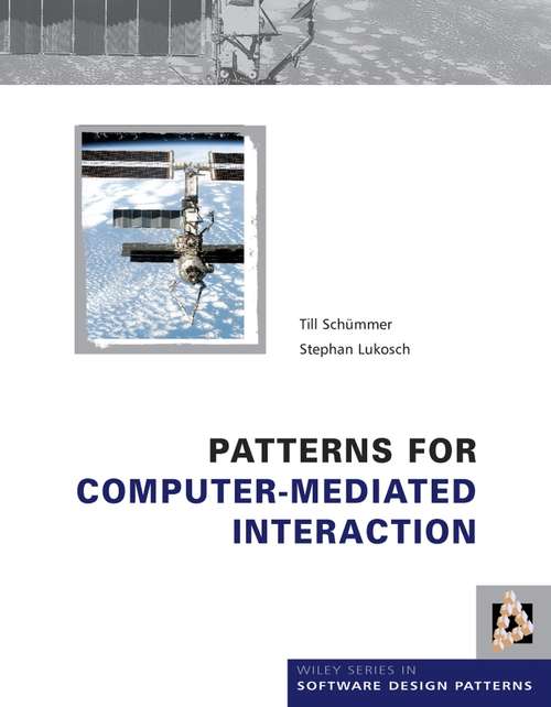 Patterns for Computer-Mediated Interaction