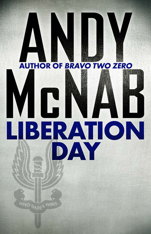 Book cover of Liberation Day: (nick Stone Thriller 5) (Nick Stone Ser. #5)