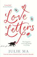 Love Letters: From the author of Richard & Judy's 'Search for a Bestseller'