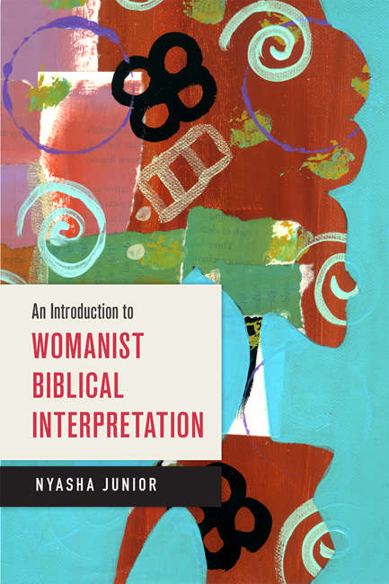 Book cover of An Introduction to Womanist Biblical Interpretation