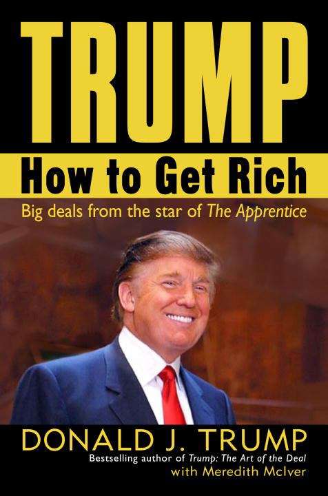 Book cover of Trump: How to Get Rich