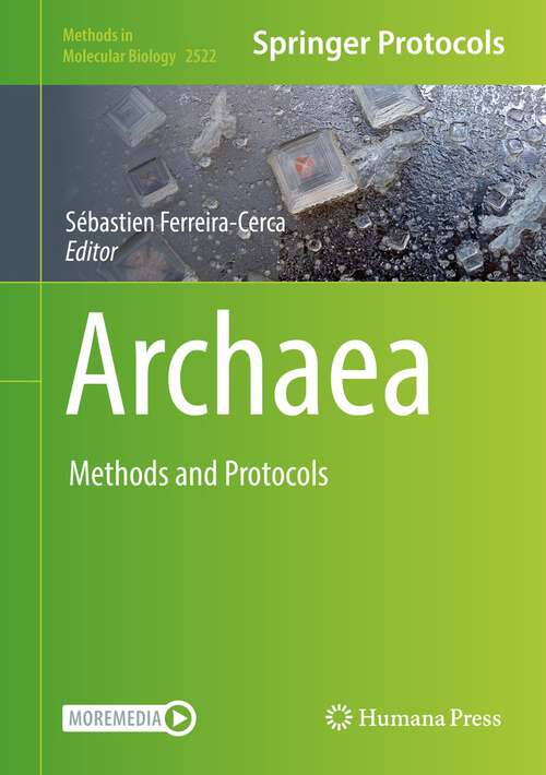 Book cover of Archaea: Methods and Protocols (1st ed. 2022) (Methods in Molecular Biology #2522)