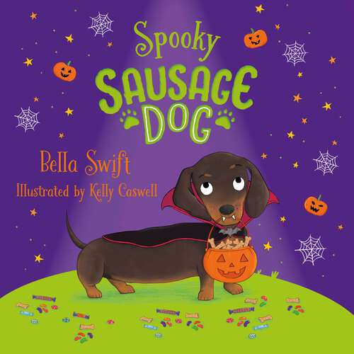 Book cover of Spooky Sausage Dog: Book 3 (Sausage Dog Series)