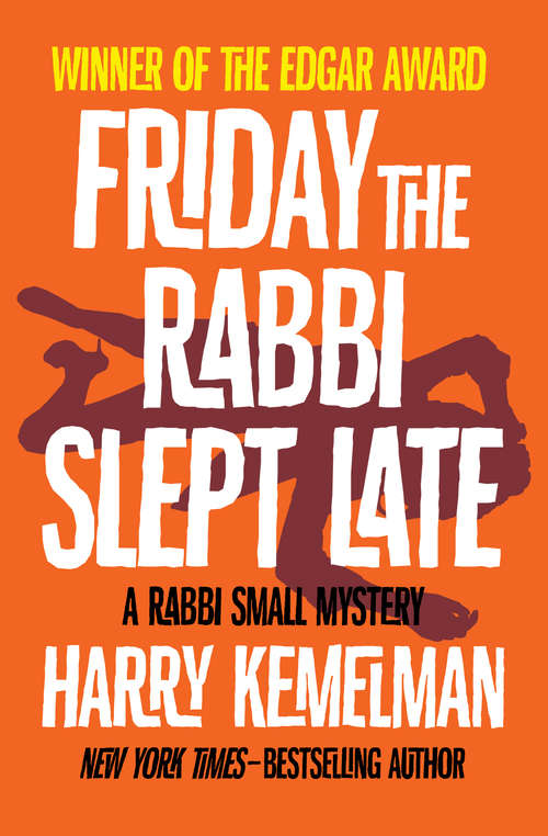 Book cover of Friday the Rabbi Slept Late