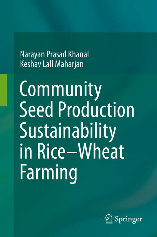 Book cover of Community Seed Production Sustainability in Rice-Wheat Farming