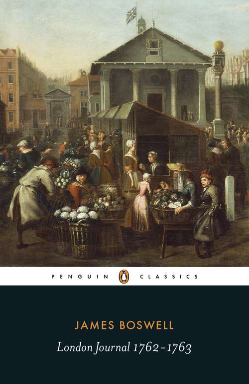 London Journal 1762-1763 (Penguin Classics)