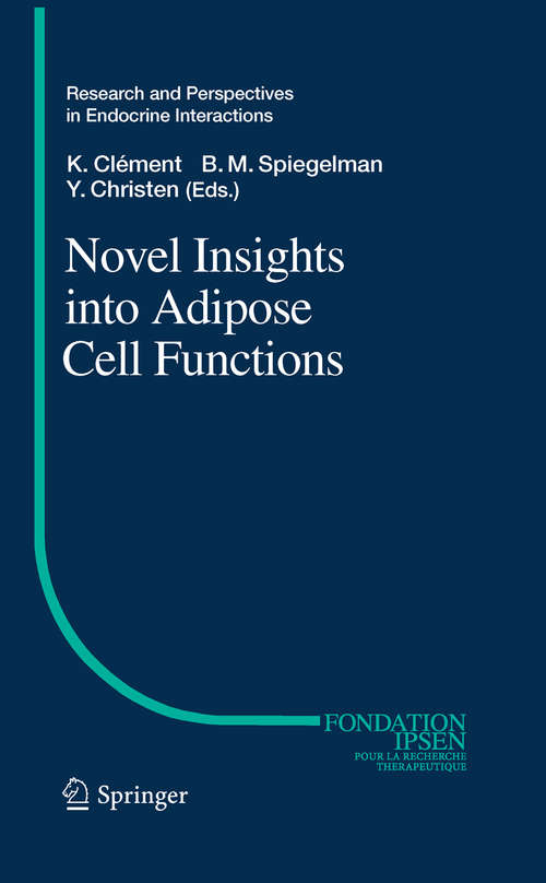 Book cover of Novel Insights into Adipose Cell Functions