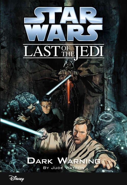 Book cover of Star Wars: The Last of the Jedi: Dark Warning