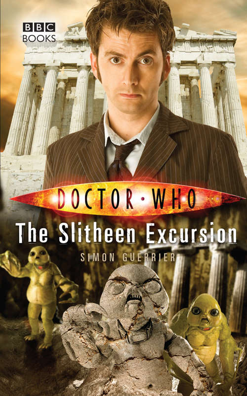 Book cover of Doctor Who: The Slitheen Excursion (DOCTOR WHO #62)