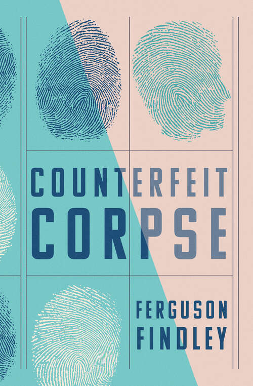 Book cover of Counterfeit Corpse (Digital Original)