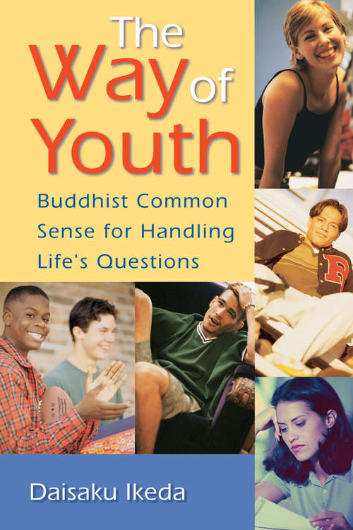 Book cover of The Way of Youth: Buddhist Common Sense for Handling Life's Questions