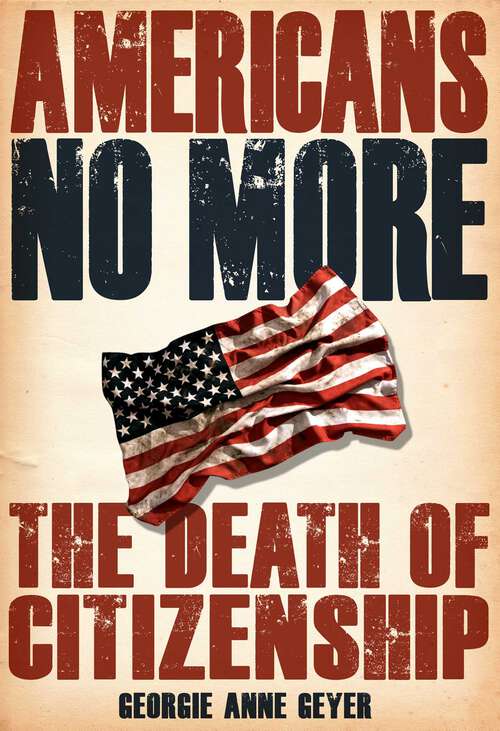 Book cover of Americans No More