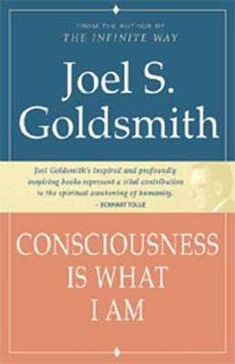 Book cover of Consciousness is What I Am