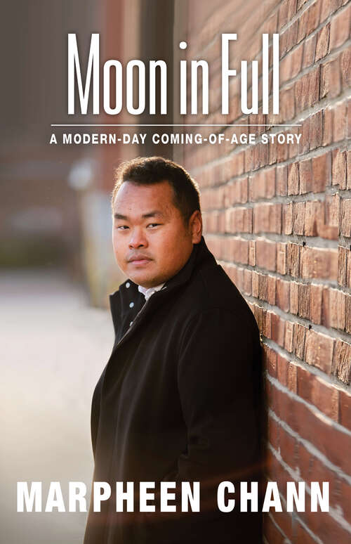Book cover of Moon in Full: A Modern-Day Coming-of-Age Story