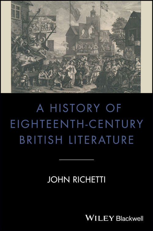 Book cover of A History of Eighteenth-Century British Literature