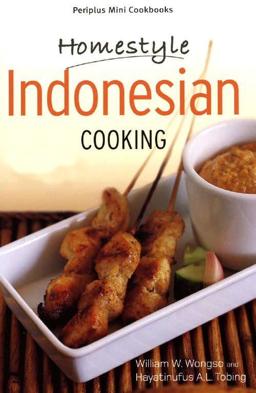 Book cover of Homestyle Indonesian Cooking