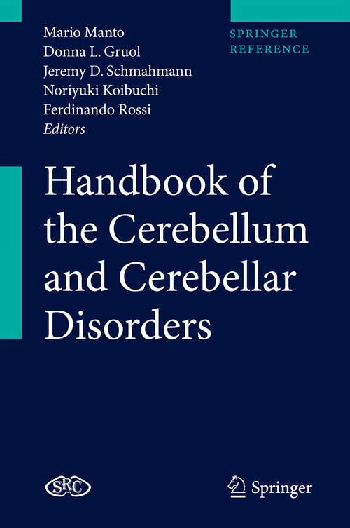 Book cover of Handbook of the Cerebellum and Cerebellar Disorders