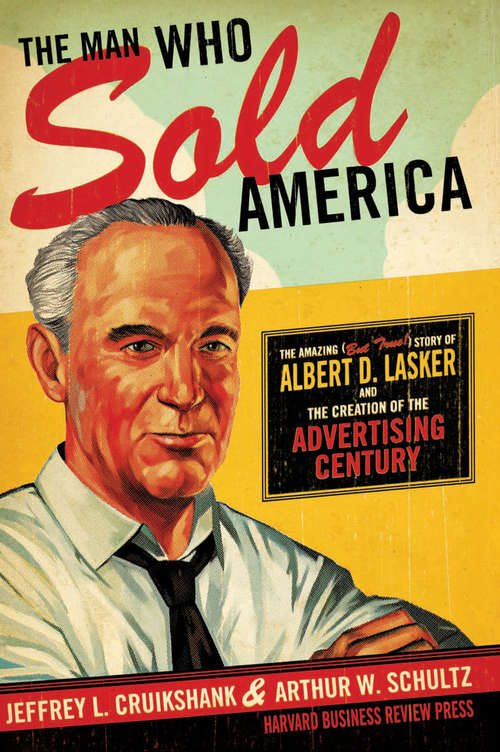 Book cover of The Man Who Sold America