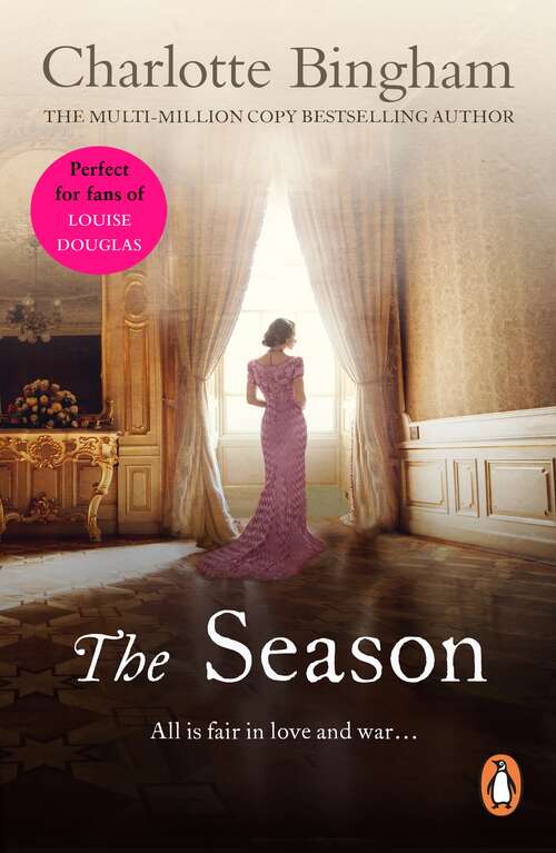 Book cover of The Season: (Debutantes: 2): LOVE, HATE, ALLIES, ENEMIES. The Season begins