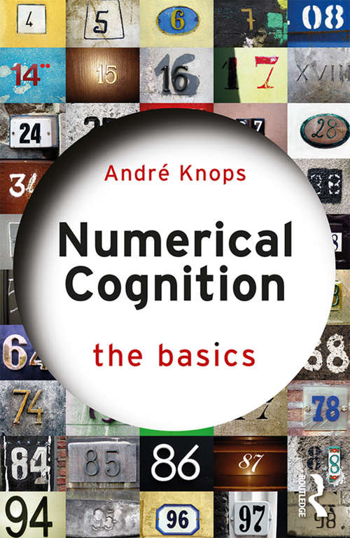 Book cover of Numerical Cognition (The Basics)