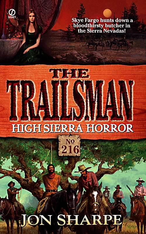 Book cover of Trailsman 216: High Sierra Horror