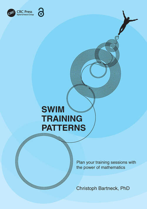 Book cover of Swim Training Patterns: Plan your Training Sessions with the Power of Mathematics (1)