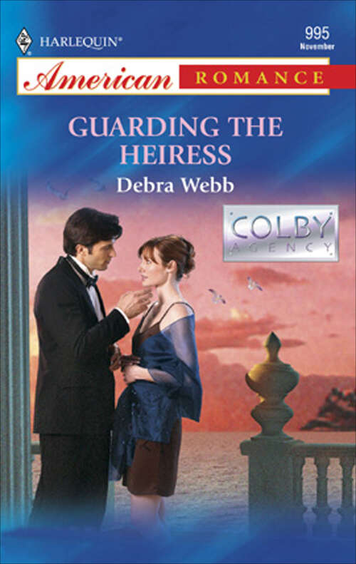 Book cover of Guarding the Heiress (Colby Agency #11)